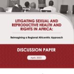 Litigating Sexual and Reproductive Health and Rights in Africa