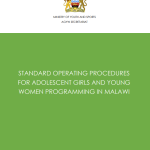 Standard Operating Procedures for Adolescent Girls and Young Women Programming in Malawi