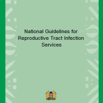 National Guidelines for Reproductive Tract Infection Services